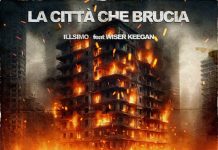“La città che brucia”, il nuovo singolo di ILLSIMO con Wiser Keegan
